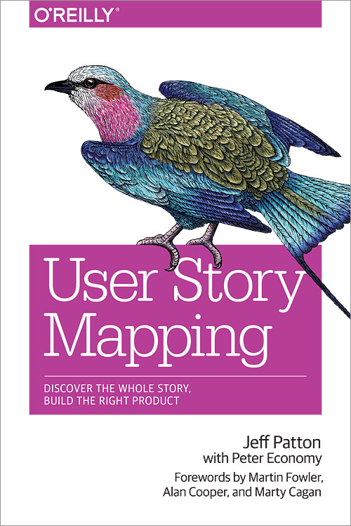 Book cover - User Story Mapping (O'Reilly) by Jeff Patton